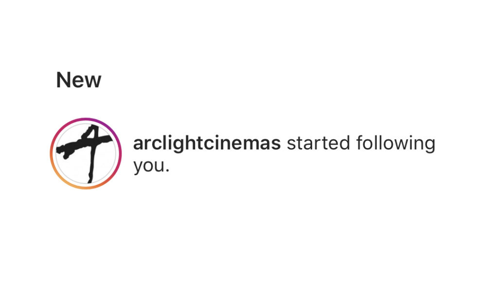 @arclightcinemas started following you - screenshot