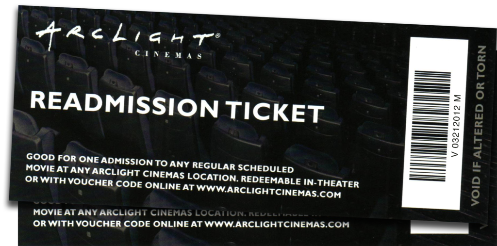 ArcLight Cinemas - Readmission Ticket